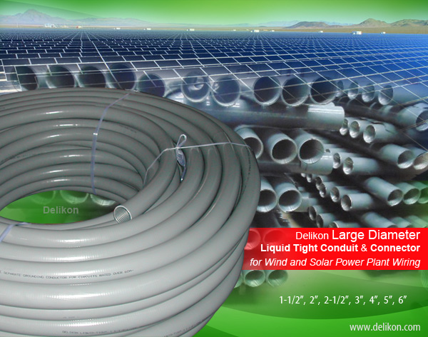 Delikon Liquid Tight Conduit and Fittings for wind and solar power plant