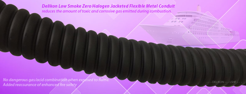 Delikon Low Smoke Halogen Free Jacketed Flexible Metal Conduit reduces the amount of toxic and corrosive gas emitted during combustion. The jacketing of this zero halogen flexible conduit is composed of thermoplastic compounds that emit limited smoke and no halogen when exposed to high sources of heat. LSZH, LSOH, LS0H, LSFH, OHLS flexible conduit is typically used in poorly ventilated areas such as aircraft, rail cars or ships. It is also used extensively in the railroad industry, where the protection of people and equipment from toxic and corrosive gas is critical like in the railway industry and shipbuilding industry.