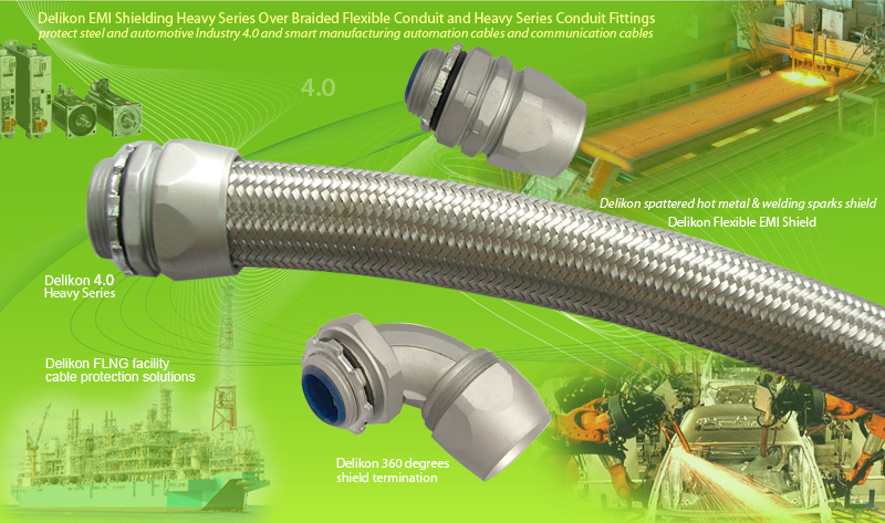 Delikon EMI Shielding Heavy Series Over Braided Flexible Conduit and Heavy Series Conduit Fittings protect Industry 4.0 and smart manufacturing automation cables and communication cables of steel and automotive industry. Delikon EMI Shielding Heavy Series Over Braided Flexible Conduit and Heavy Series Conduit Fittings for floating liquefied natural gas FLNG facility cable protection